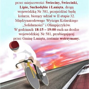 KOMUNIKAT! II etap 32. Międzynarodowego Wyścigu Kolarskiego „Solidarności” i Olimpijczyków