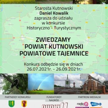 Konkurs „Zwiedzamy Powiat Kutnowski – Powiatowe Tajemnice”