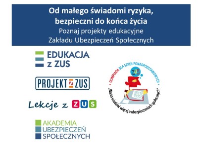 Projekty edukacyjne Zakładu Ubezpieczeń Społecznych