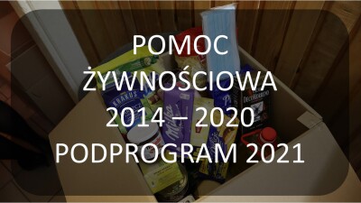 Program Pomocy Żywnościowej – grudzień 2021