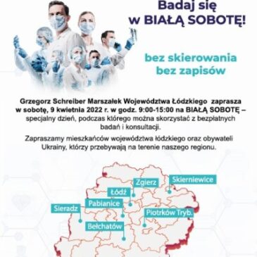 BIAŁA SOBOTA – 9 kwietnia 2022 r. w godz. 9.00 – 15.00