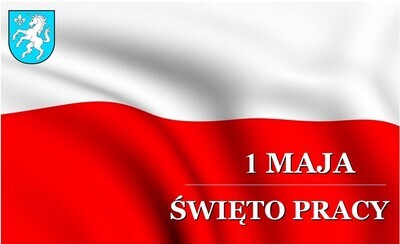 1 MAJA – ŚWIĘTO PRACY