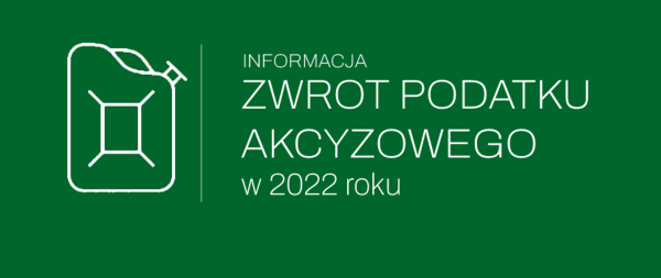 Zwrot podatku akcyzowego w 2022 roku