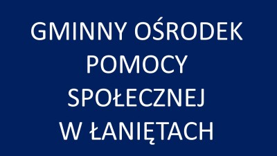 Nabór na stanowisko pracownika socjalnego w Gminnym Ośrodku Pomocy Społecznej w Łaniętach rozstrzygnięty