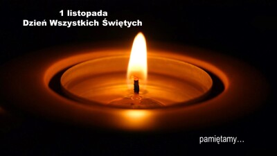 1 listopada –  Dzień Wszystkich Świętych