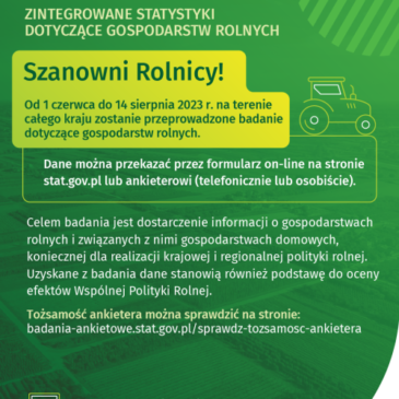 Badanie GUS –  „Zintegrowane statystki dotyczące gospodarstw rolnych R-SGR”.