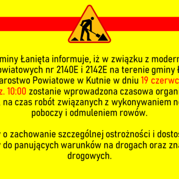 Komunikat o czasowej organizacji ruchu na drogach powiatowych nr 2140E i 2142E