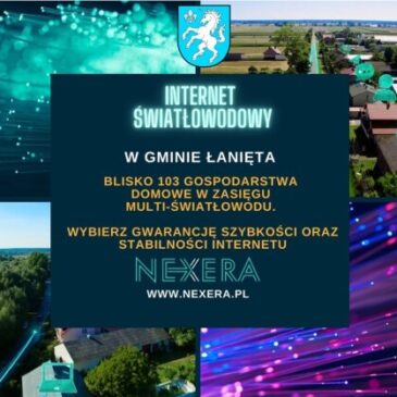 Cyfryzacja miejscowości Łanięta trwa !
