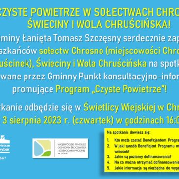 CZYSTE POWIETRZE W SOŁECTWACH CHROSNO, ŚWIECINY I WOLA CHRUŚCIŃSKA! 🙂