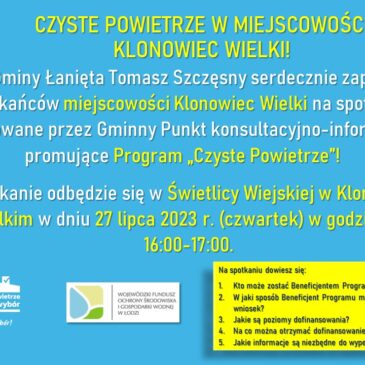 CZYSTE POWIETRZE W MIEJSCOWOŚCI KLONOWIEC WIELKI! 🙂