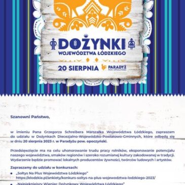 Dożynki Województwa Łódzkiego – ZAPROSZENIE