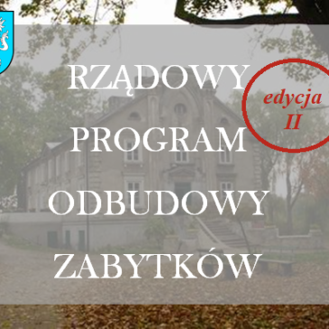 Rządowy Program Odbudowy Zabytków – edycja II