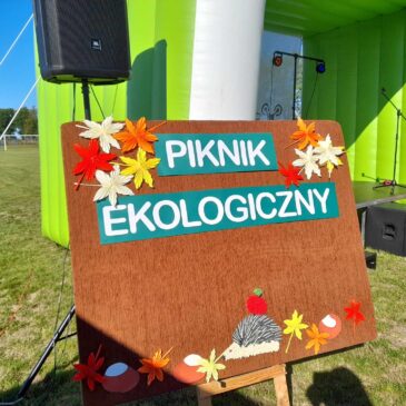 ‍‍‍PODSUMOWANIE EKOLOGICZNEGO PIKNIKU RODZINNEGO W ŁANIĘTACH ‍‍‍
