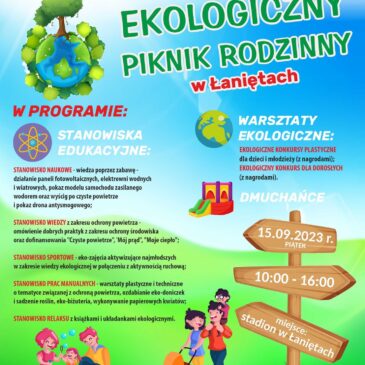 EKOLOGICZNY PIKNIK RODZINNY W ŁANIĘTACH ‍‍‍