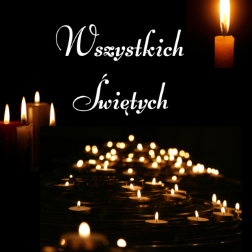 1 listopada – Wszystkich Świętych