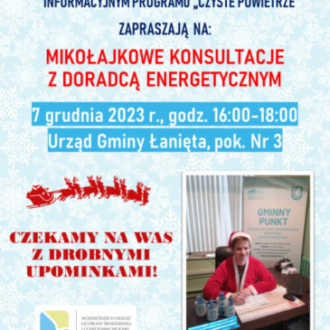 ❄️ MIKOŁAJKOWE KONSULTACJE Z DORADCĄ ENERGETYCZNYM