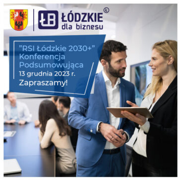 Konferencja  „RSI Łódzkie 2030+”
