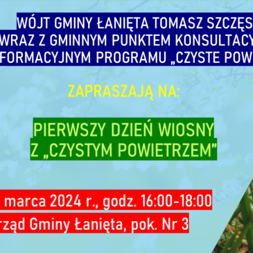 PIERWSZY DZIEŃ WIOSNY Z „CZYSTYM POWIETRZEM”