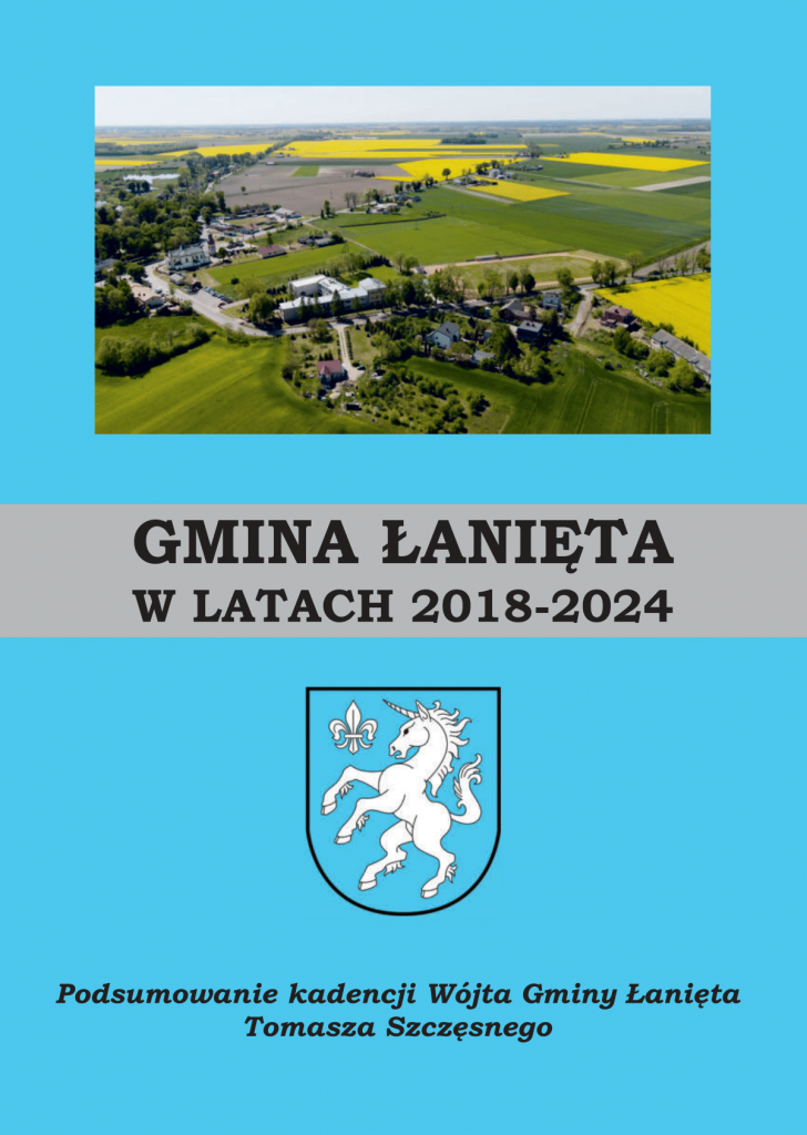 GMINA ŁANIĘTA W LATACH 2018-2024