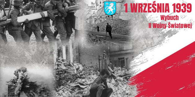 1 września – rocznica wybuchu II Wojny Światowej