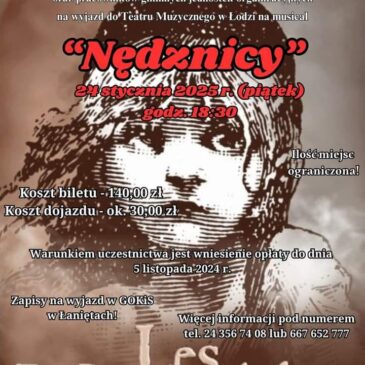 Zaproszenie na wyjazd do Teatru Muzycznego w Łodzi na musical „Nędznicy”