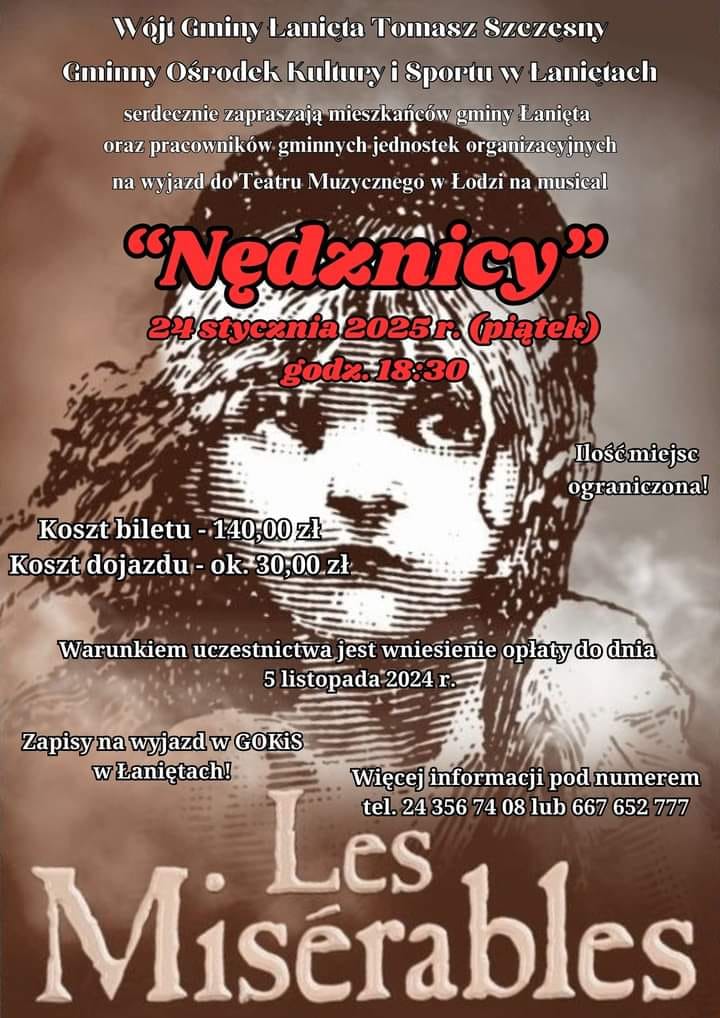 Zaproszenie na wyjazd do Teatru Muzycznego w Łodzi na musical "Nędznicy"