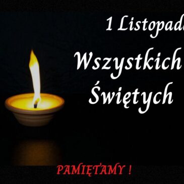 1 listopada – Wszystkich Świętych