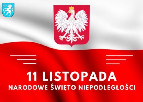 11 LISTOPADA NARODOWE ŚWIĘTO NIEPODLEGŁOŚCI