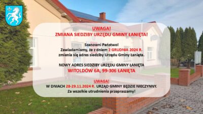 Zmiana siedziby Urzędu Gminy Łanięta