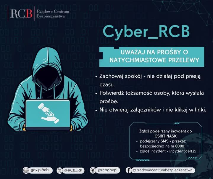 UWAŻAJ NA PROŚBY O NATYCHMIASTOWE PRZELEWY!