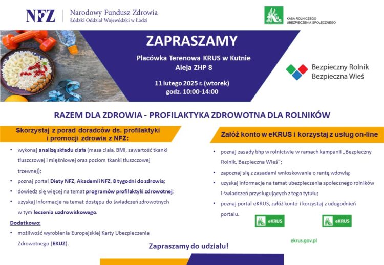 „Razem Dla Zdrowia - profilaktyka zdrowotna dla rolników” 