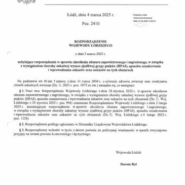 Rozporządzenie uchylające rozporządzenie w sprawie określenia obszaru zapowietrzonego i zagrożonego, w związku z wystąpieniem choroby zakaźnej wysoce zjadliwej grypy ptaków (HPAI), sposobu oznakowania i wprowadzania zakazów oraz nakazów na tych obszarach.
