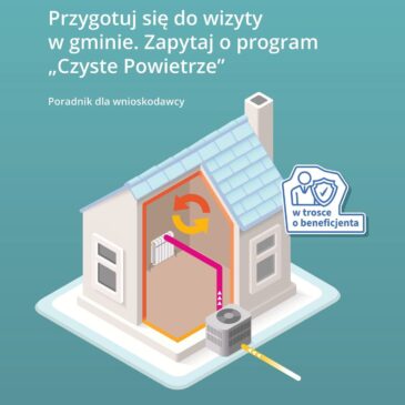 Poradnik dla Beneficjentów programu „Czyste Powietrze”