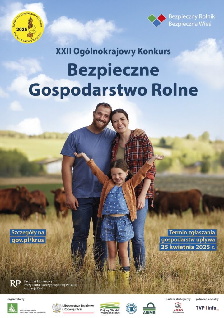 XXII Ogólnokrajowy Konkurs "BEZPIECZNE GOSPODARSTWO ROLNE