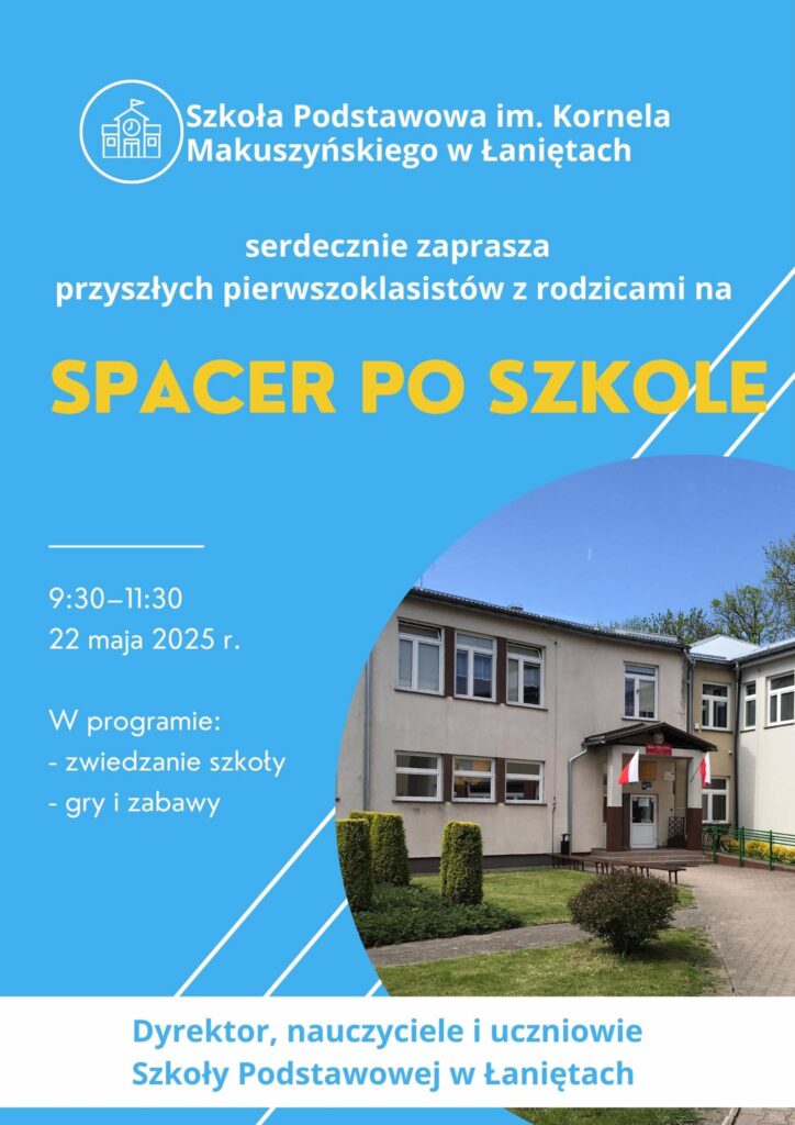 Spacer po szkole- Szkoła Podstawowa im. Kornela Makuszyńskiego w Łaniętach