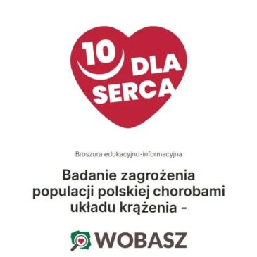 WOBASZ – Wieloośrodkowe Ogólnopolskie Badanie Stanu Zdrowia