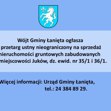Wójt Gminy Łanięta przypomina o zbliżającym się przetargu: