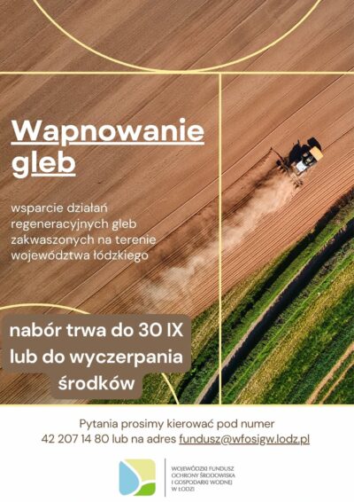 PRZEDŁUŻENIE TERMINU NABORU WNIOSKÓW W RAMACH PROGRAMU PRIORYTETOWEGO „WAPNOWANIE GLEB”