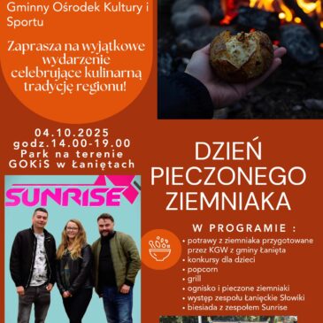 Dzień Pieczonego Ziemniaka w Łaniętach!