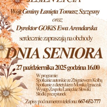 Serdecznie zapraszamy na DZIEŃ SENIORA