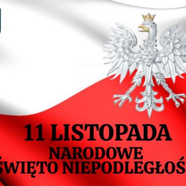 11 listopada Narodowe Święto Niepodległości
