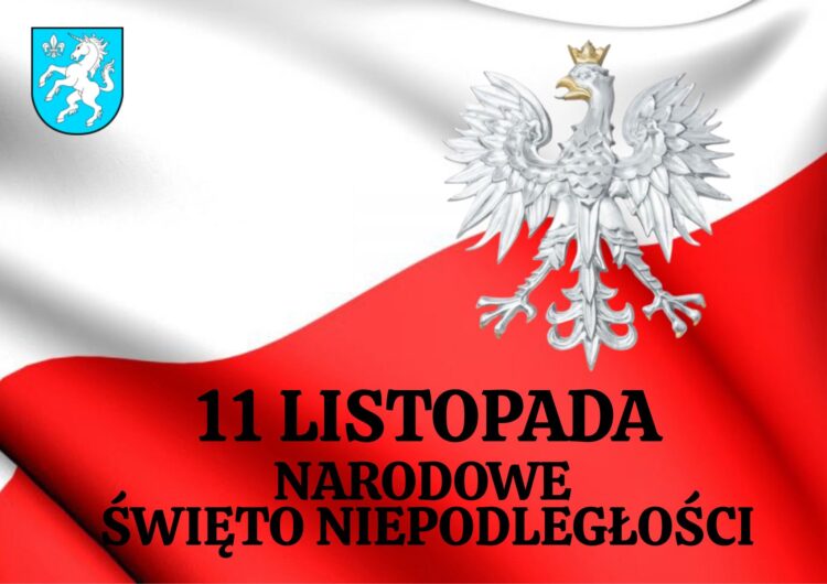 11 listopada Narodowe Święto Niepodległości