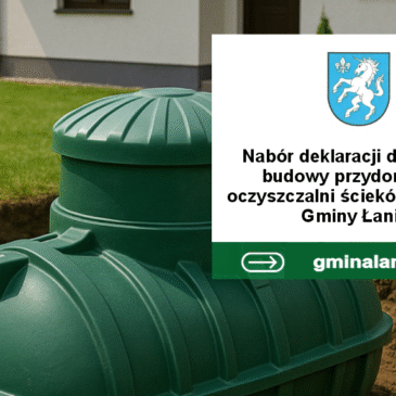 Możliwość uzyskania dofinansowania na budowę przydomowych oczyszczalni ścieków na terenie Gminy Łanięta