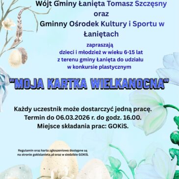 Konkurs „Moja Kartka Wielkanocna”