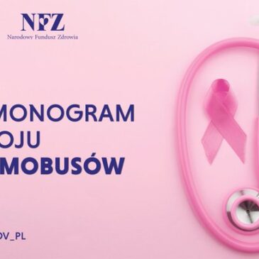 Łódzki NFZ serdecznie zaprasza na bezpłatną mammografię w pracowni mammografii lub w mammobusie.