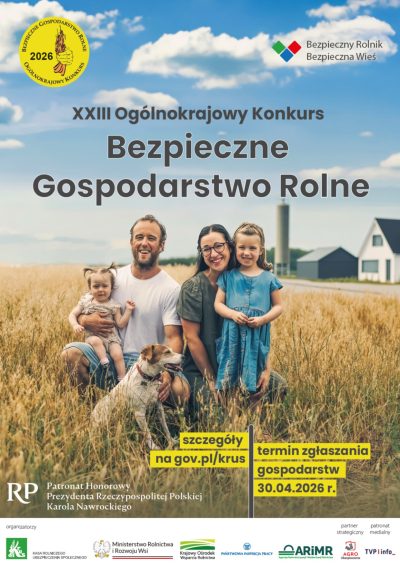 „ Pracuj bezpiecznie, unikaj upadków i weź udział w konkursie Bezpieczne Gospodarstwo Rolne”