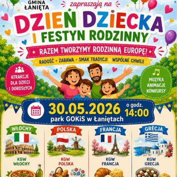 Dzień Dziecka i Festyn Rodzinny w Łaniętach!